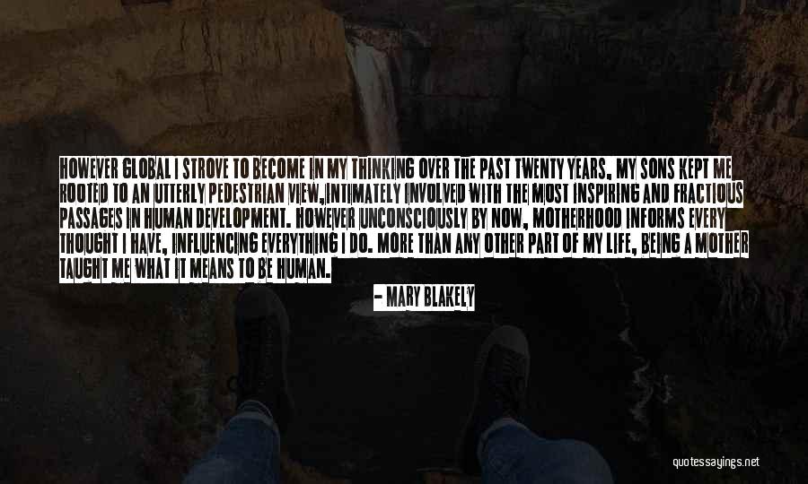 Mary Blakely Quotes 744422