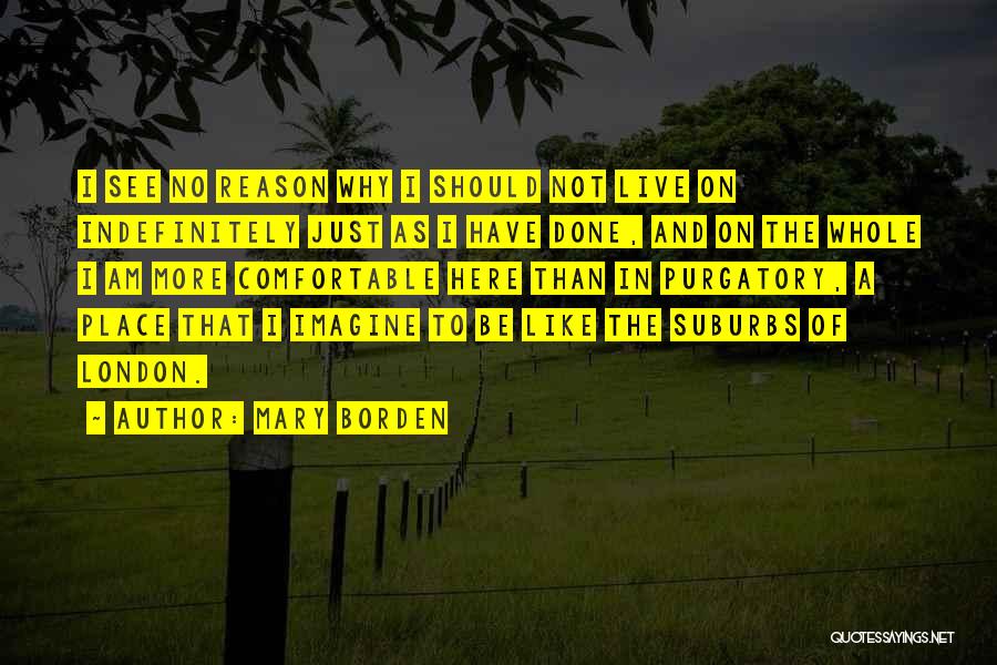 Mary Borden Quotes 1038076