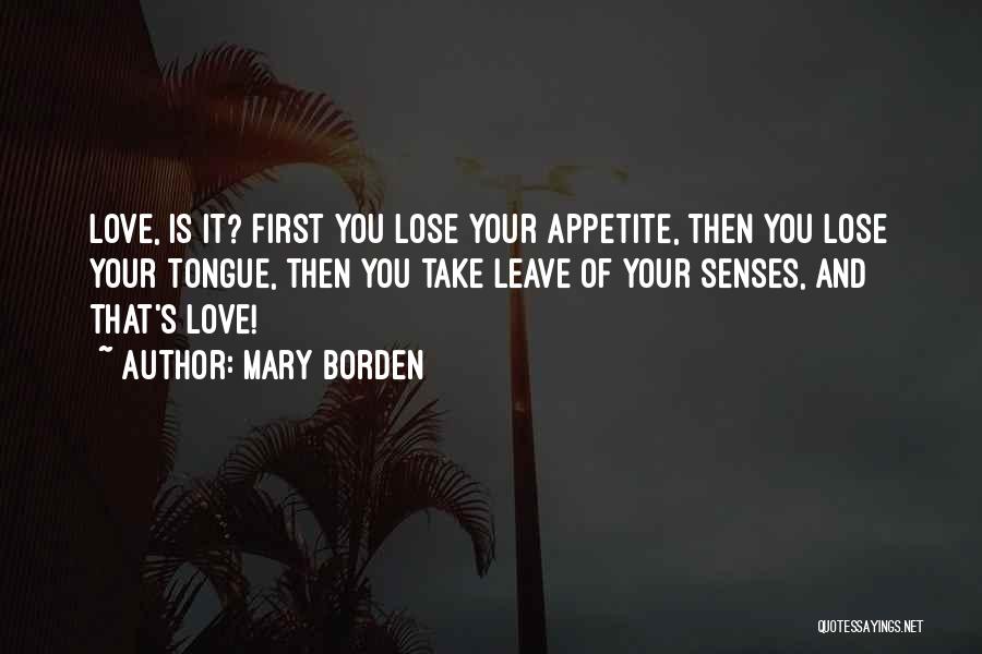 Mary Borden Quotes 607735