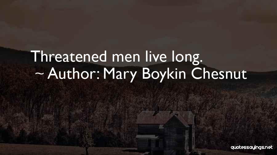 Mary Boykin Chesnut Quotes 1077825