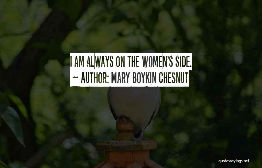 Mary Boykin Chesnut Quotes 1377035