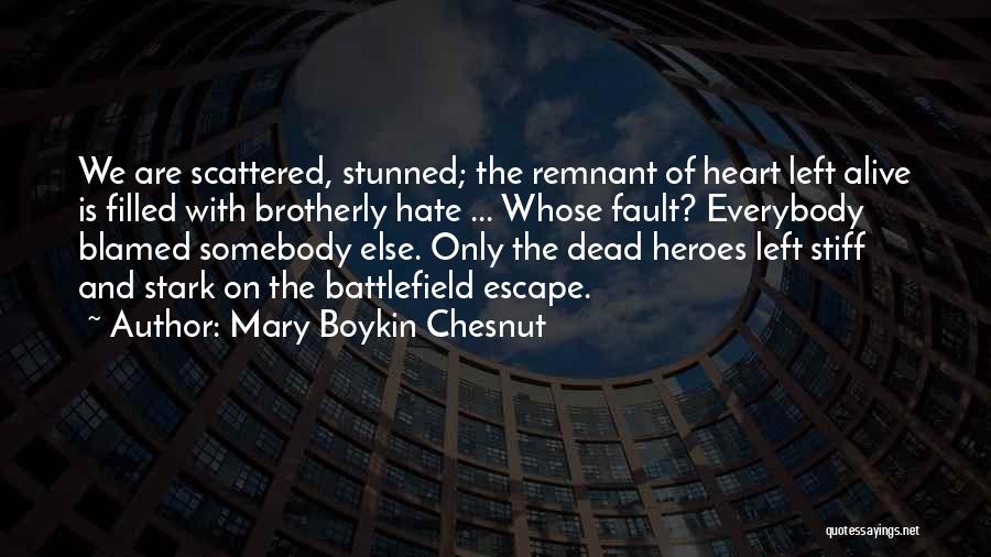 Mary Boykin Chesnut Quotes 1612813