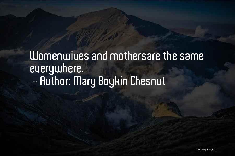 Mary Boykin Chesnut Quotes 2024793