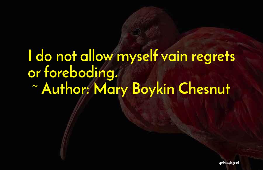 Mary Boykin Chesnut Quotes 2078142