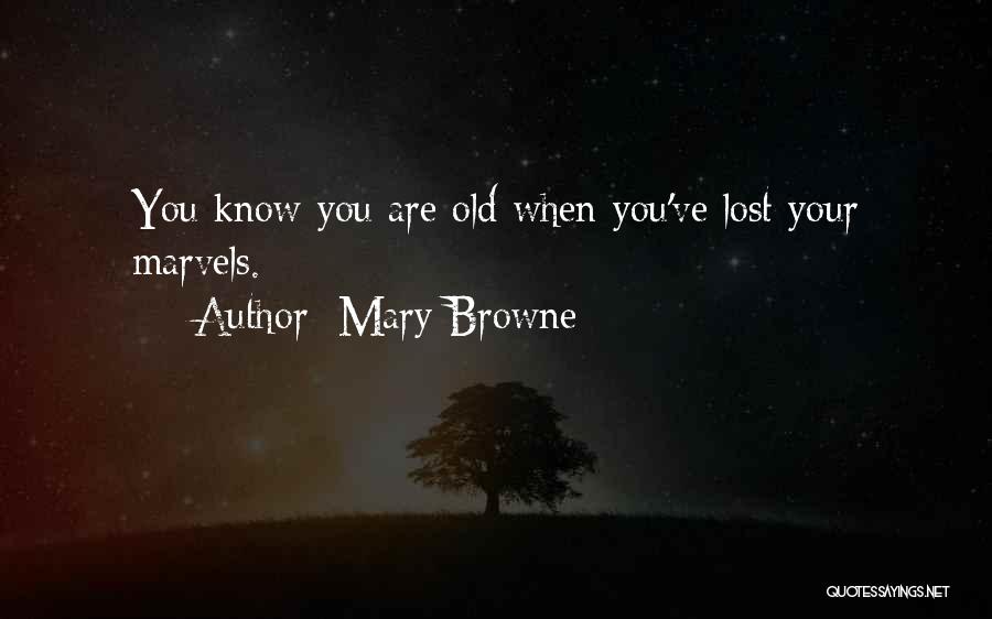 Mary Browne Quotes 1609493