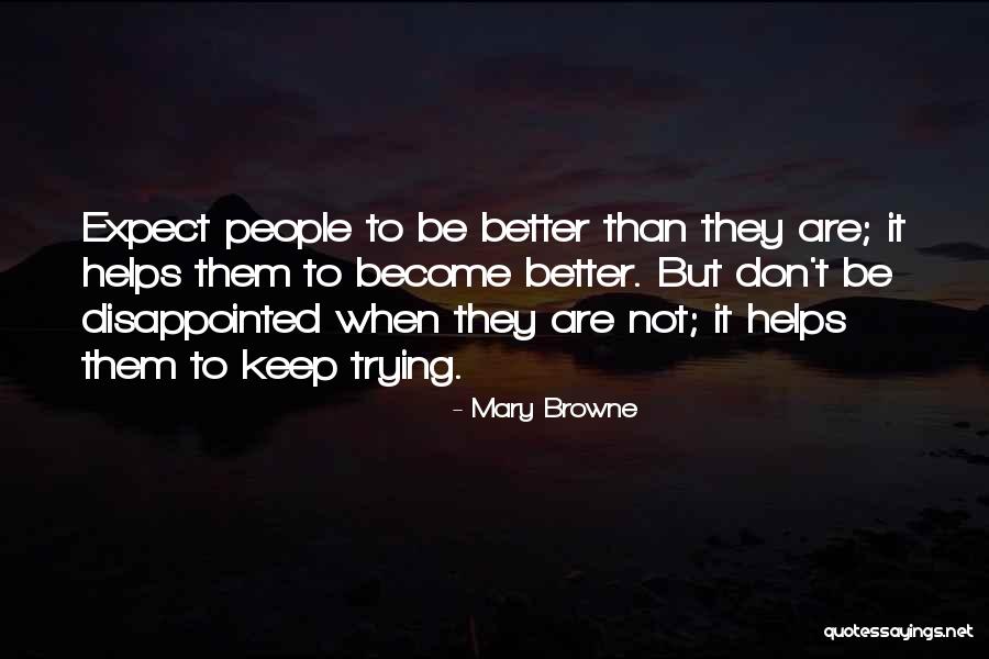 Mary Browne Quotes 77513