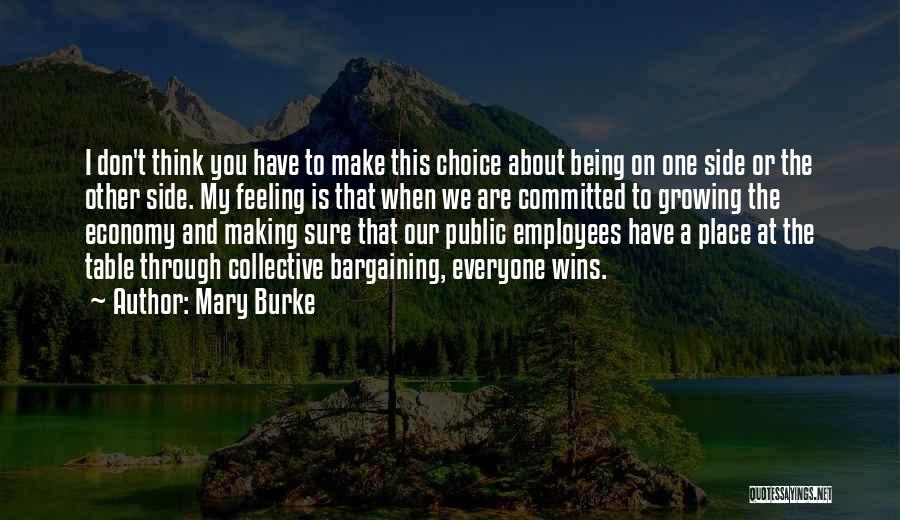 Mary Burke Quotes 1470366