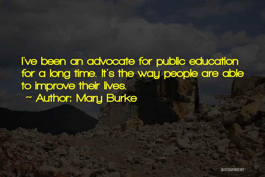 Mary Burke Quotes 574505