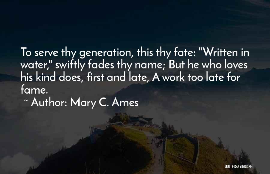 Mary C. Ames Quotes 120380