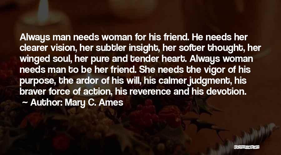 Mary C. Ames Quotes 1622214