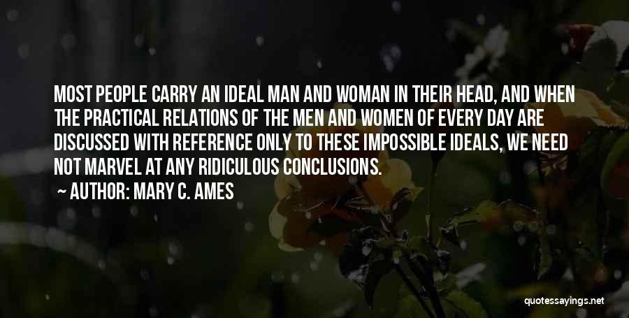 Mary C. Ames Quotes 1748996