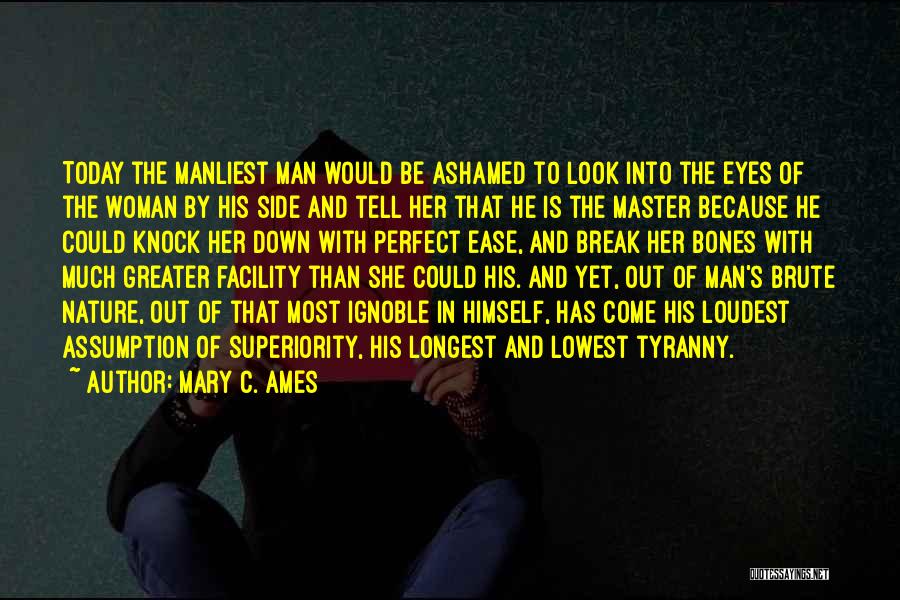 Mary C. Ames Quotes 655171