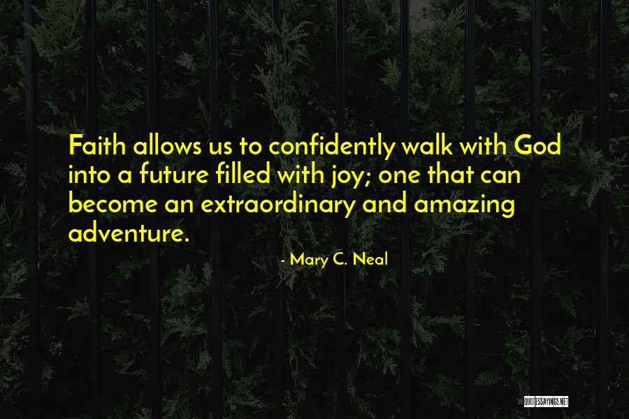 Mary C. Neal Quotes 1365462 Mary C. Neal Quotes 1365462