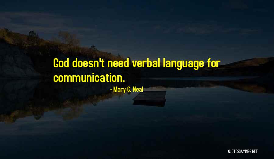 Mary C. Neal Quotes 1837004 Mary C. Neal Quotes 1837004