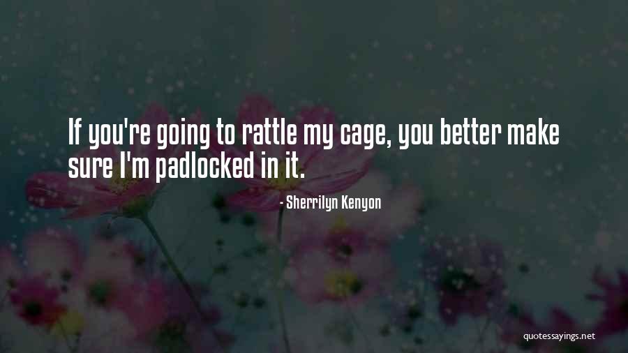 Mary Calkins Quotes By Sherrilyn Kenyon Mary Calkins Quotes By Sherrilyn Kenyon