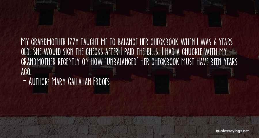 Mary Callahan Erdoes Quotes 1496637