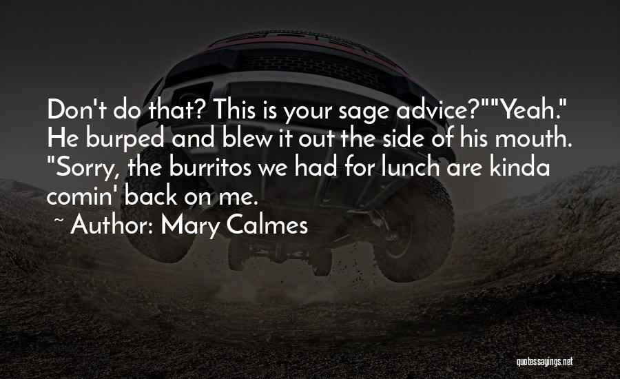 Mary Calmes Quotes 113498