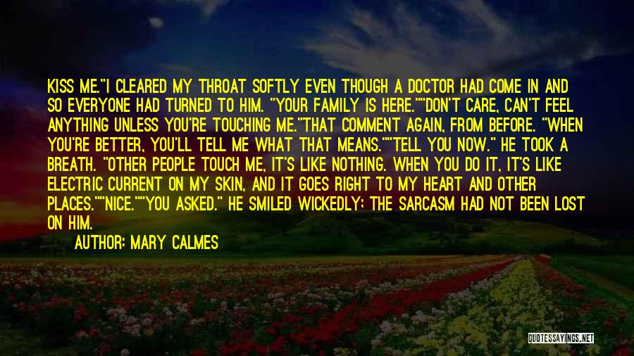 Mary Calmes Quotes 1405165