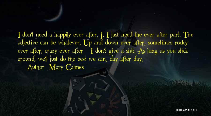 Mary Calmes Quotes 152833