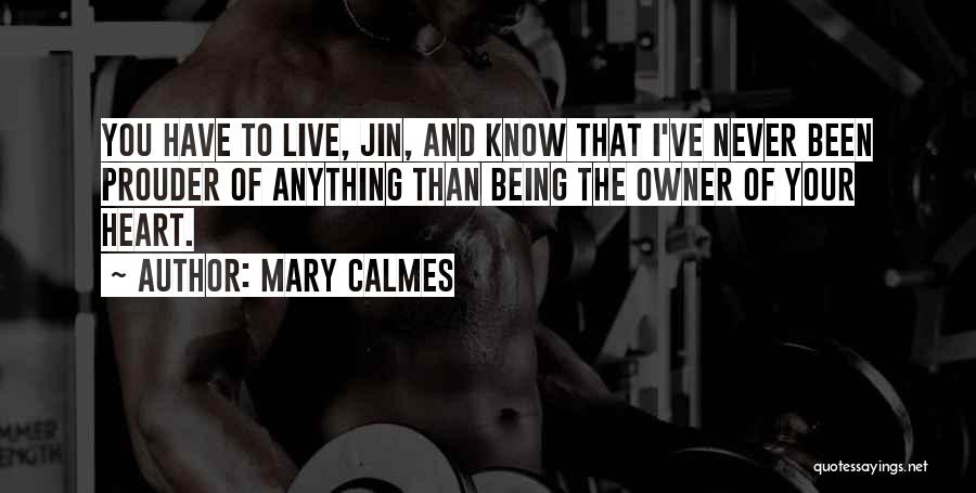 Mary Calmes Quotes 1719476