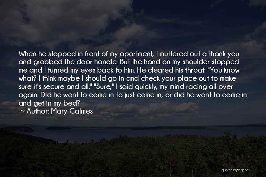 Mary Calmes Quotes 1753920
