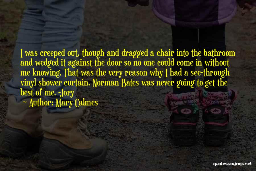 Mary Calmes Quotes 502795