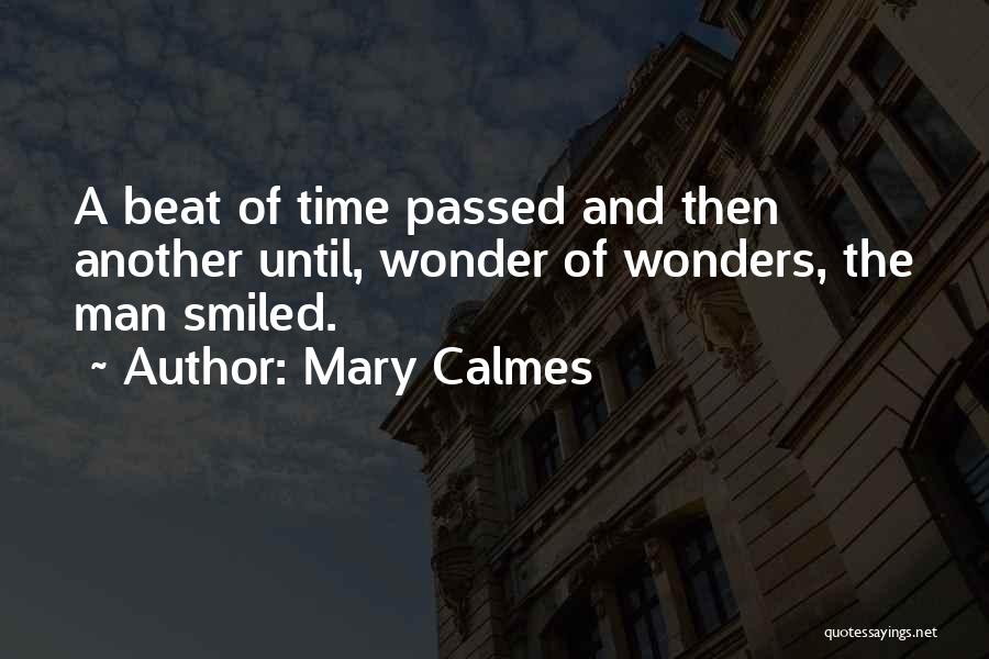 Mary Calmes Quotes 550186