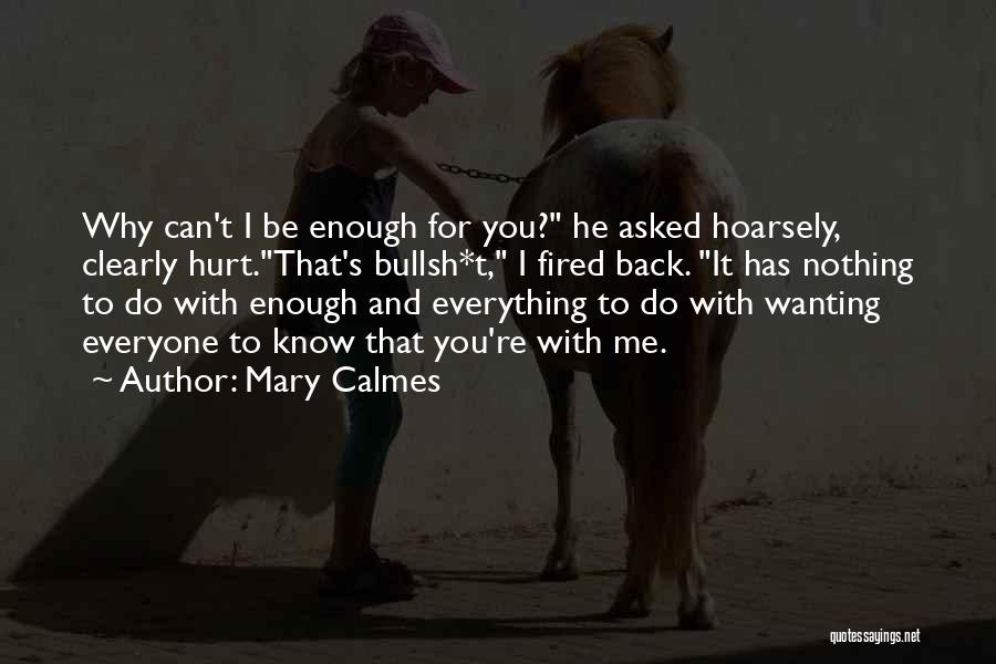 Mary Calmes Quotes 754520