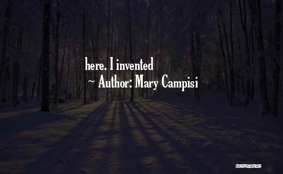 Mary Campisi Quotes 373898