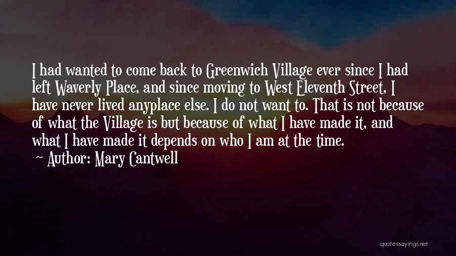 Mary Cantwell Quotes 1495795