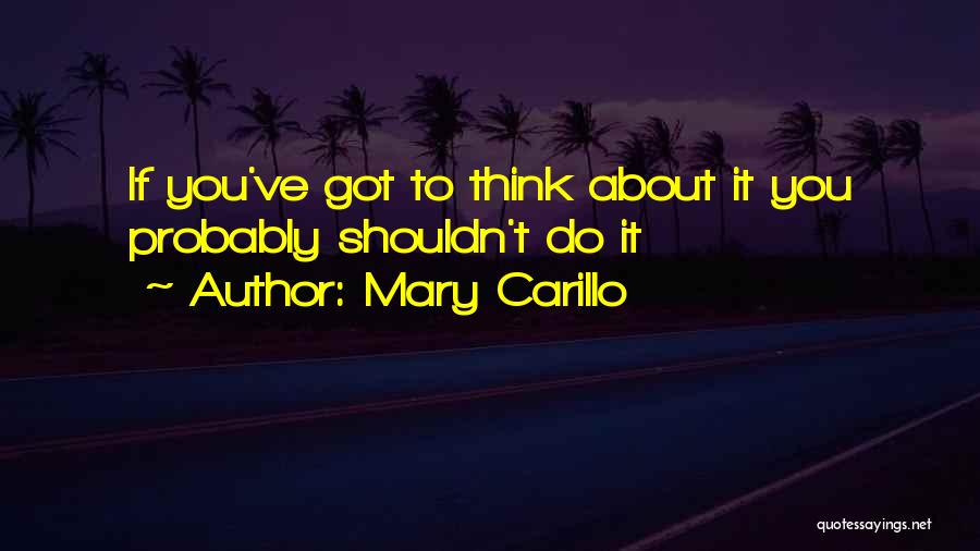 Mary Carillo Quotes 979529