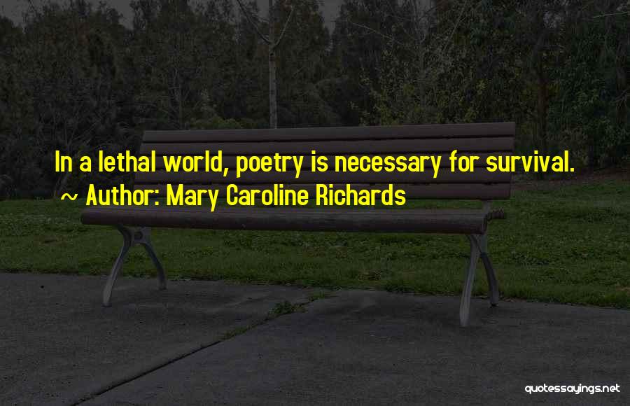 Mary Caroline Richards Quotes 683174