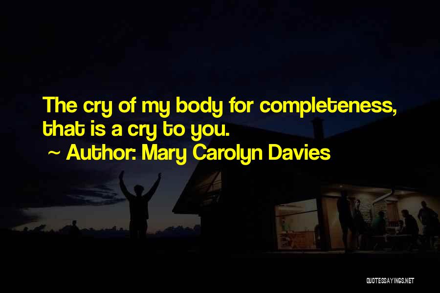 Mary Carolyn Davies Quotes 1088439