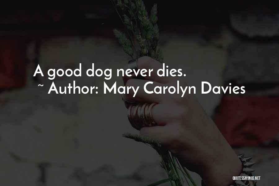 Mary Carolyn Davies Quotes 1505936