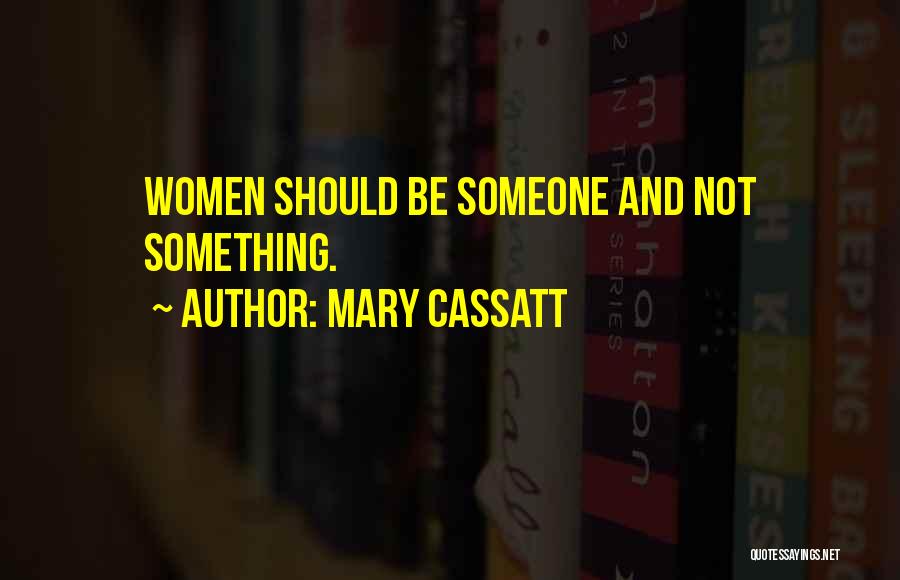 Mary Cassatt Quotes 1552303