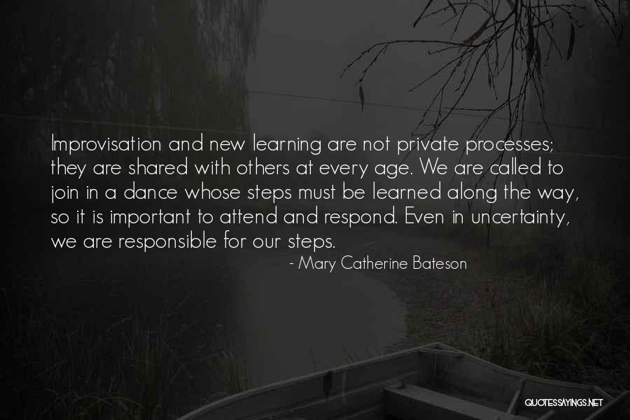 Mary Catherine Bateson Quotes 1570309