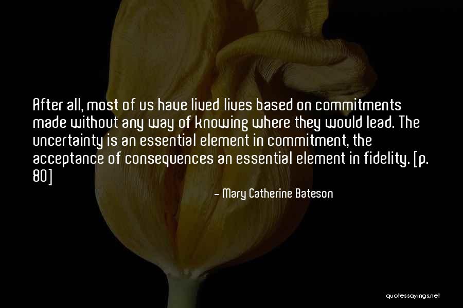 Mary Catherine Bateson Quotes 1707719