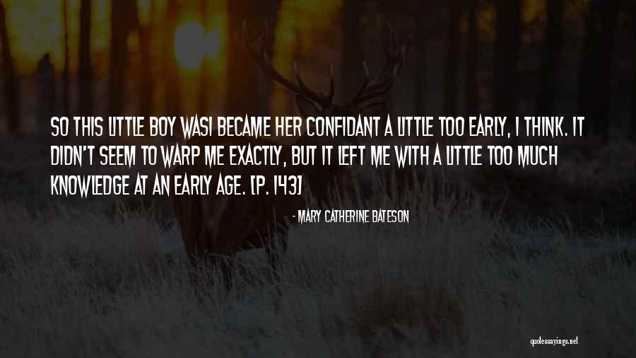 Mary Catherine Bateson Quotes 1783943