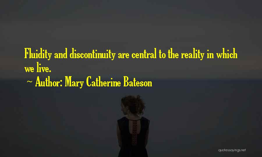 Mary Catherine Bateson Quotes 2166902