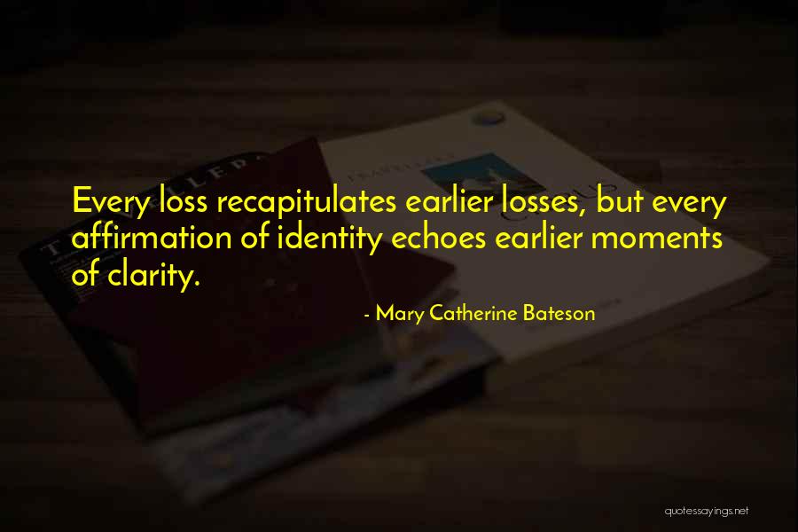 Mary Catherine Bateson Quotes 516382