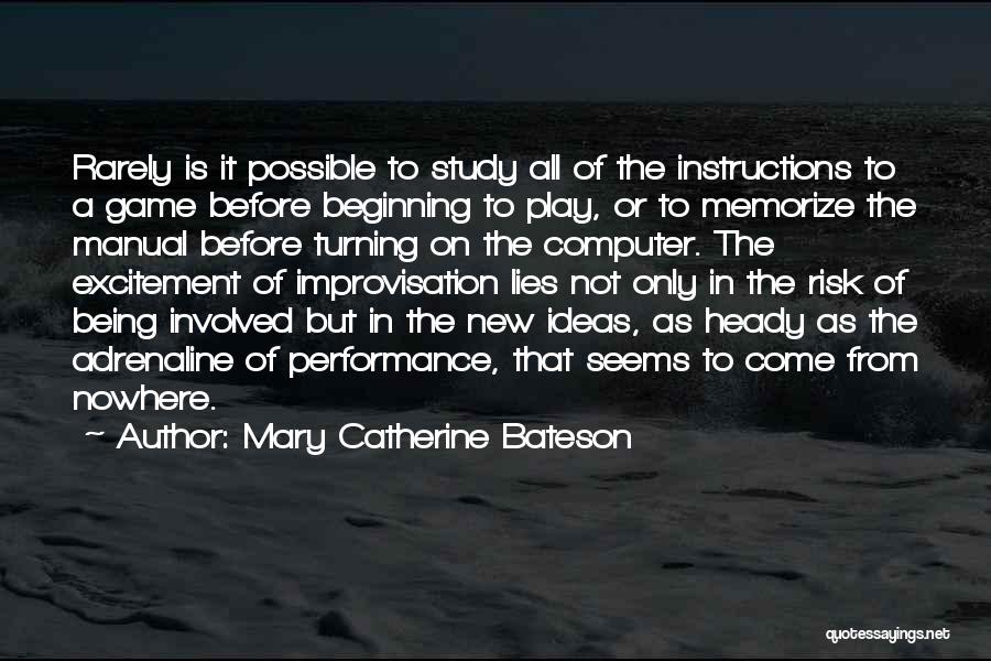 Mary Catherine Bateson Quotes 529491