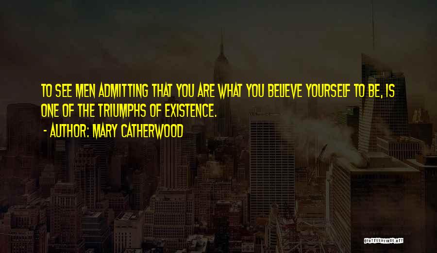 Mary Catherwood Quotes 1292844