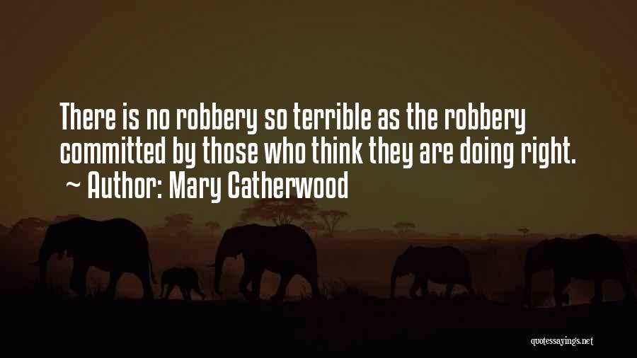 Mary Catherwood Quotes 1413197 Mary Catherwood Quotes 1413197