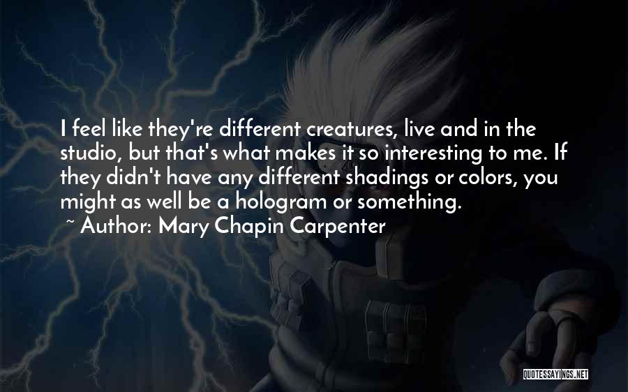 Mary Chapin Carpenter Quotes 390384