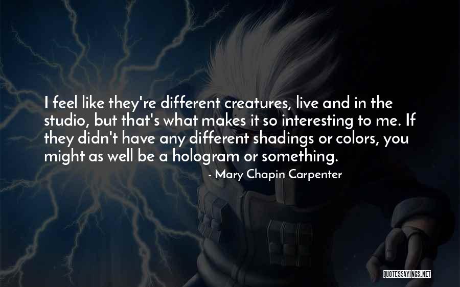 Mary Chapin Carpenter Quotes 390384