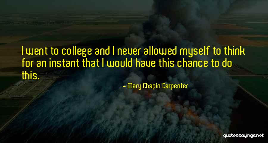 Mary Chapin Carpenter Quotes 601431