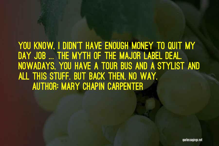 Mary Chapin Carpenter Quotes 809423