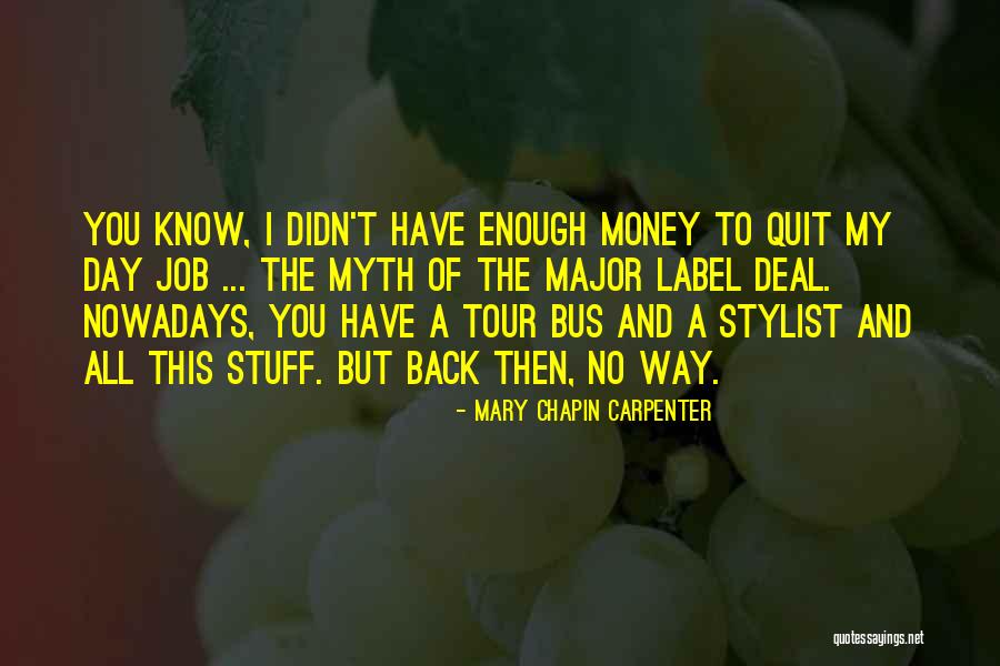 Mary Chapin Carpenter Quotes 809423