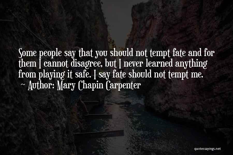 Mary Chapin Carpenter Quotes 983852