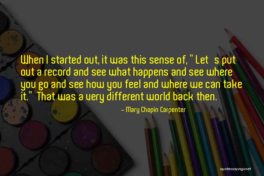 Mary Chapin Carpenter Quotes 993943 Mary Chapin Carpenter Quotes 993943